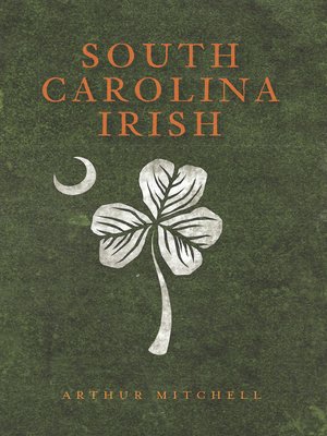 cover image of South Carolina Irish